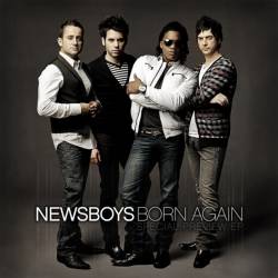 Newsboys : Born Again Special Preview EP